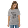 Nourish Your Soul T-Shirt - Image 9