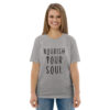 Nourish Your Soul T-Shirt - Image 8